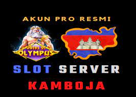 Keuntungan Main Slot Gacor Kamboja di Slot Online Server Kamboja